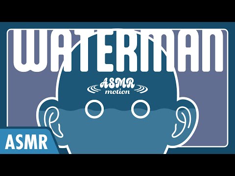 Видео: (ASMR) Waterman (полная версия)