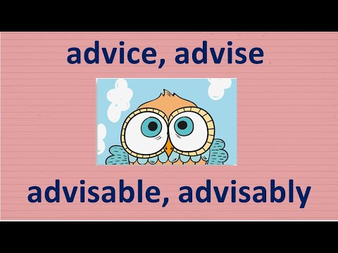 Видео: Advice, advise, advisable, advisably. В чем разница?