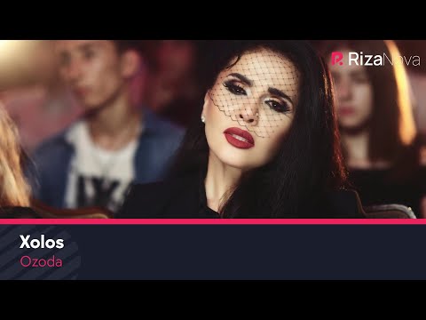 Видео: Ozoda - Xolos | Озода - Холос