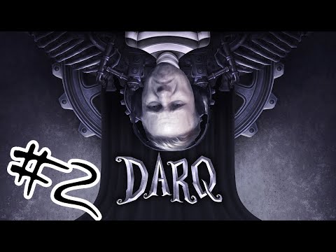 Видео: МИР НАОБОРОТ | DARQ #2