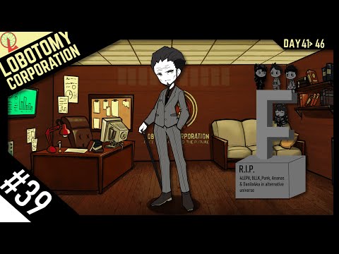 Видео: Дни 41-46, Старый знакомый, конец третьего забега | Lobotomy corporation #39