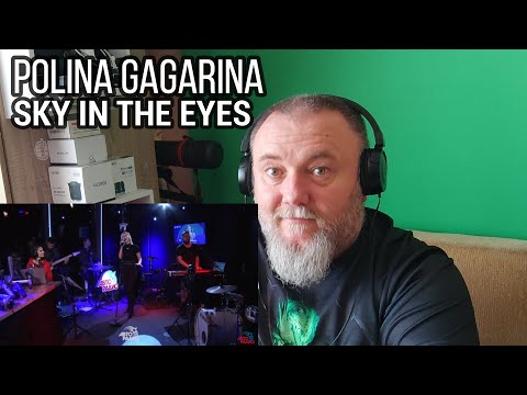 Видео: POLINA GAGARINA / Полина Гагарина - SKY IN THE EYES / Небо в Глазах  (REACTION)