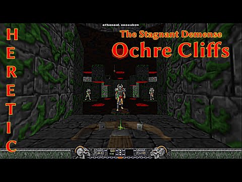 Видео: Heretic - #43 Запущенное владение/Утёсы Цвета Охры (The Stagnant Demense/Ochre Cliffs - E5M1)