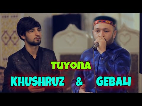 Видео: ГЕБАЛИ ХУДОБЕРДИ & ХУШРУЗ БАХТОВАРШОЕВ  - ТУЁНА 2021( Автор Видео @JonMirzaevmedia )