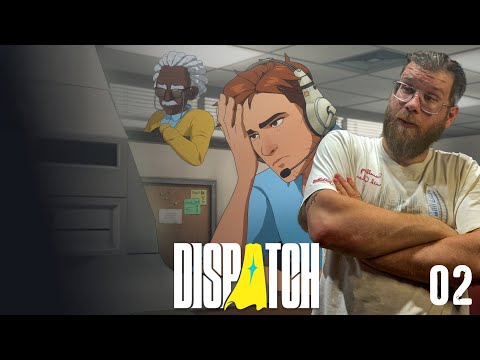 Видео: НЕ ГЕРОЙ-ЛЮБОВНИК | DISPATCH | 02 СЕРИЯ