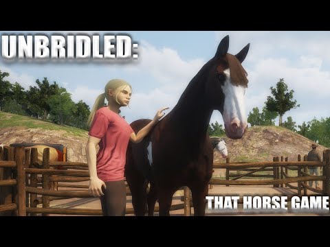 Видео: UNBRIDLED: THAT HORSE GAME. Моя первая лошадь!
