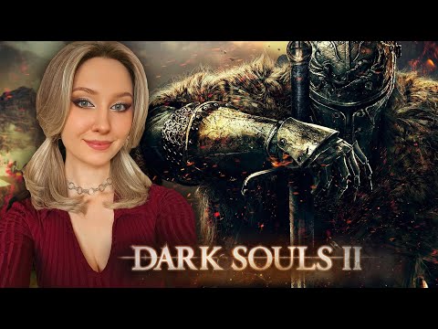Видео: DARK SOULS II: Scholar of the First Sin - ПЕРВОЕ прохождение игры №6