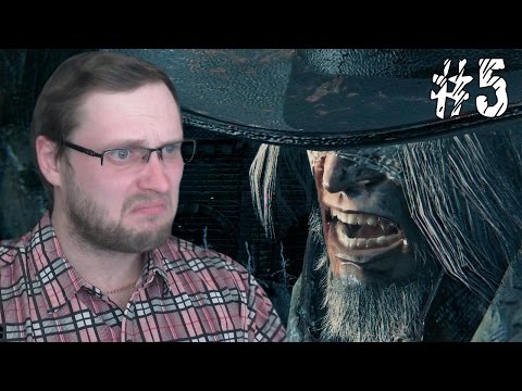 Видео: Bloodborne Прохождение ► БАТЯ ДОВЁЛ ДО ИСТЕРИКИ ► #5