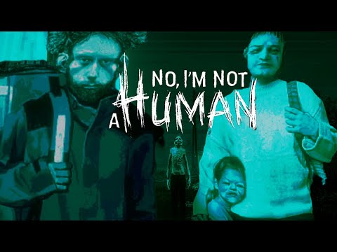 Видео: Нет, я не человек. Ещё больше чудиков. No, I'm not a Human Хоррор 