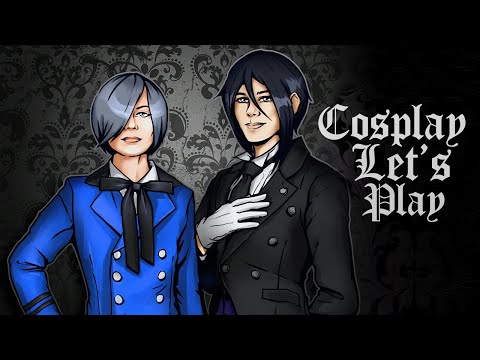 Видео: COSPLAY LET'S PLAY ● СЕБАСТЬЯН И СИЭЛЬ ● Темный Дворецкий ● Трейлер #2