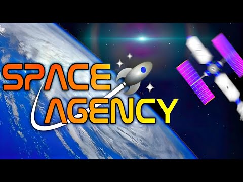 Видео: Жива ли SPACE AGENCY? [ОБЗОР]