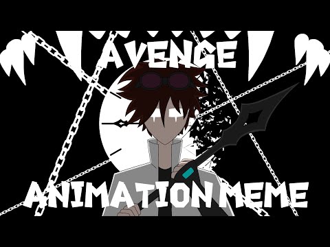 Видео: { AVENGE } | ANIMATION MEME | Time_Conqueror | (Есть мигающие картинки (немного)) 