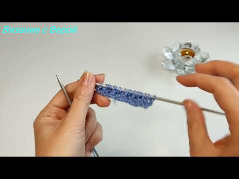 Видео: ОБАЛДЕТЬ!🤩СВЯЗАЛА И ВЛЮБИЛАСЬ В ЭТОТ УЗОР спицами.Объёмный узор спицами#Easyaimpleknittingstitches