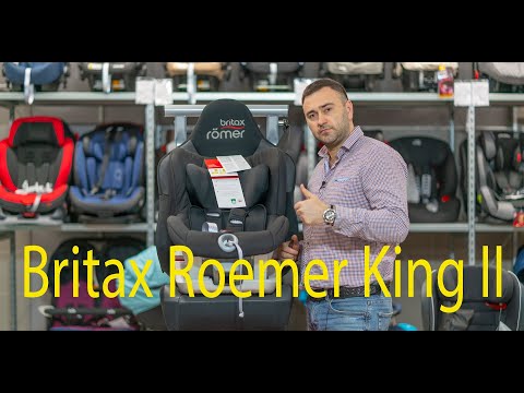 Видео: Britax Roemer King II – автокресло от 9 месяцев до 4 лет