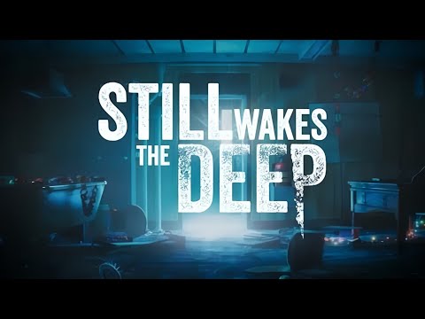 Видео: ЖИЗНЬ НА КОРАБЛЕ ➤︎ Still Wakes the Deep