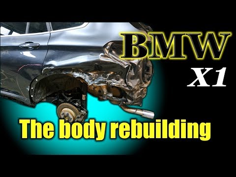 Видео: BMW X1. The body repair. Ремонт кузова.