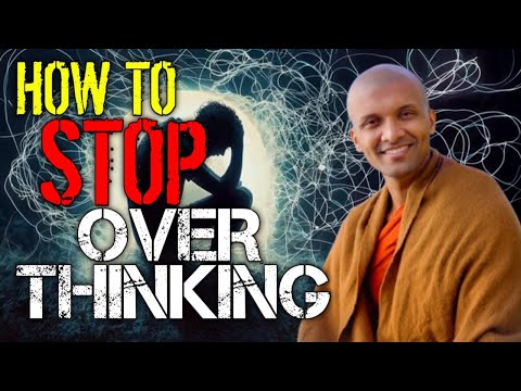 Видео: Как перестать слишком много думать | Буддийское учение | Буддизм на английском языке