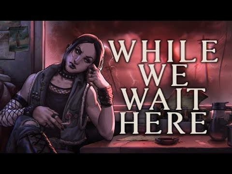 Видео: Мрачное ожидание - While We Wait Here