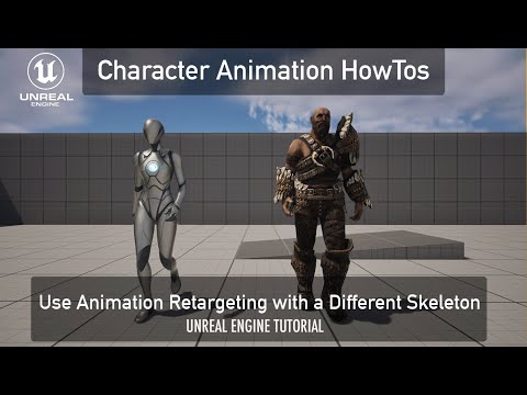 Видео: Как использовать ретаргетинг анимации с другим скелетом