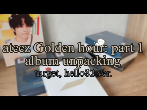 Видео: распаковка альбомов ateez 『Golden hour: part 1』// ateez album unpacking target, hello82 ver.