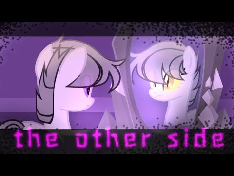 Видео: •пони клип• { The other side } [канон]