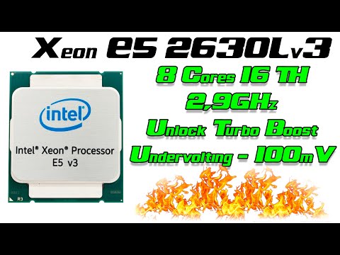 Видео: Xeon E5 2630Lv3 - самый доступный 8 ядерный CPU LGA2011-3. Unlock TB + Undervolting