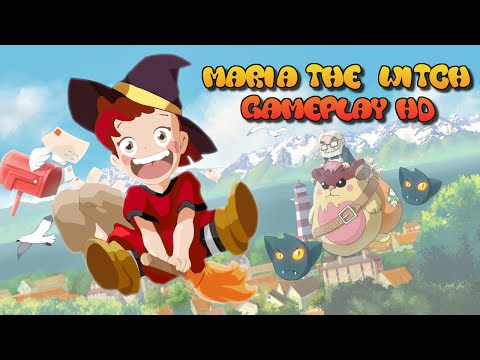 Видео: Maria the Witch [Gameplay HD]. Ведьмочка-почтальон!