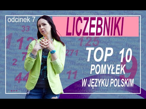 Видео: Топ 10 ошибок. 7. Liczebniki. Числительные. Как выучить цифры в польском языке?
