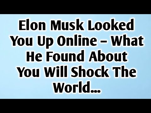 Видео: 🧿Илон Маск нашел информацию о вас в Интернете. То, что он о вас узнал, потрясет мир...
