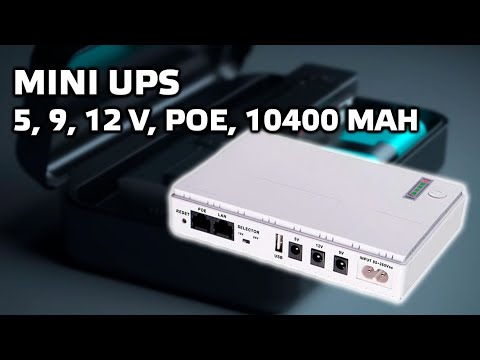 Видео: Mini UPS 5, 9, 12 Вольт на 10400 мАч, для роутеров, мини ПК, IP камер, тест емкости