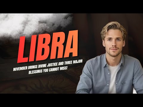 Видео: ВЕСЫ Ноябрь приносит Божественную справедливость и три главных благословения, которые вы не может...