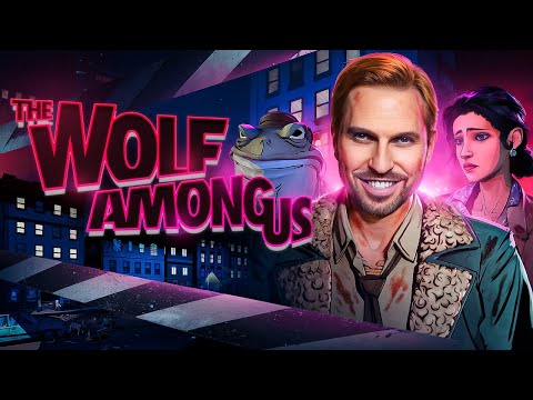 Видео: Что такое The Wolf Among Us