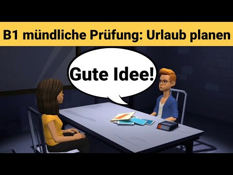 Видео: Устный экзамен по немецкому языку B1 | Планируем что-то вместе/диалог | Разговор Часть 3: Каникулы