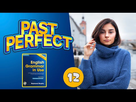 Видео: #12 Тренажёр по учебнику Мёрфи синий Past Perfect