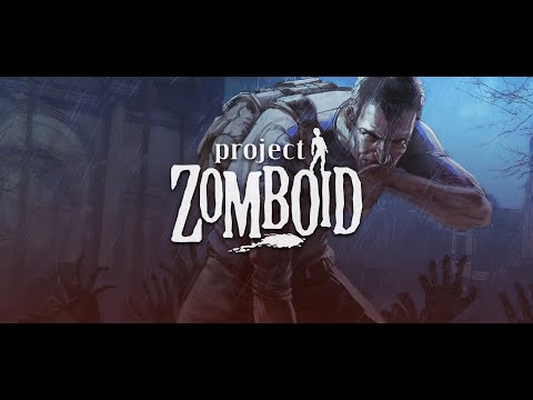 Видео: попытки не умереть (Project Zomboid)