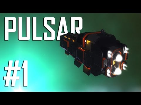 Видео: PULSAR: Lost Colony #1 "В погоне за наживой"