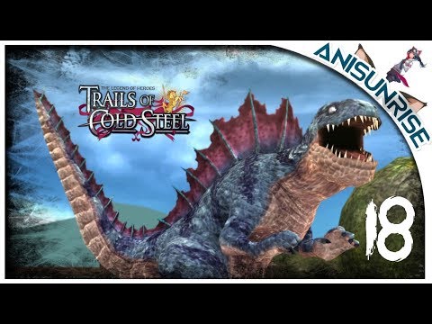 Видео: The Legend of Heroes: Trails of Cold Steel ➥ Прохождение на русском ➥ #18 - Это динозавр Оо
