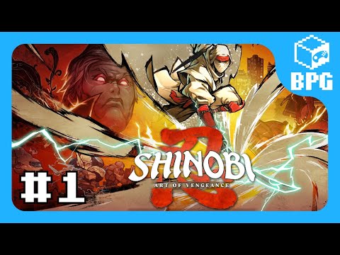 Видео: [BPG] Shinobi: Art of Vengeance | Часть 1