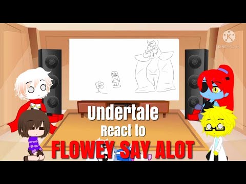 Видео: Реакция Undertale на Flowey Say A lot (часть 1 и 2)