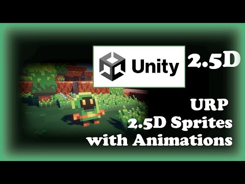 Видео: 2.5D спрайты с анимацией URP — Unity 2022 LTS (урок)