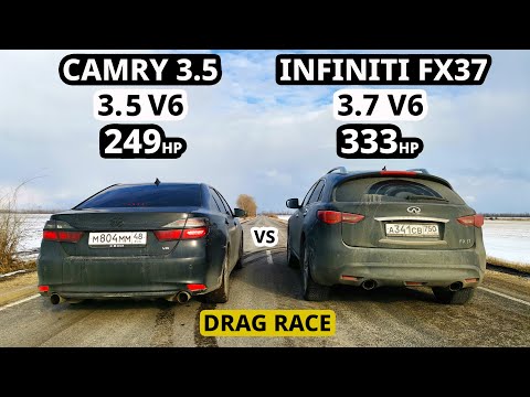 Видео: TOYOTA CAMRY 3.5 V55 vs INFINITI FX37 ГОНКА!!! У КОГО МОТОР КРУЧЕ?