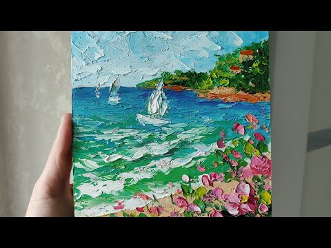 Видео: ЦВЕТЫ У МОРЯ мастихином ИМПАСТО для начинающих