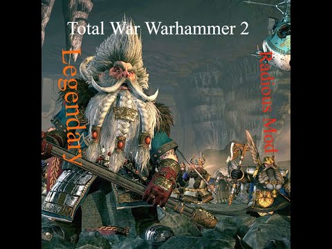 Видео: Total War Warhammer II  Radious Mod  Гномы Легенда начало