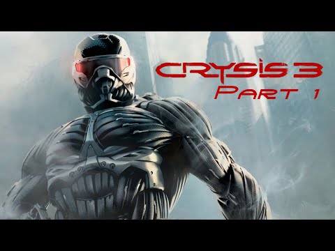 Видео: прохождение Crysis 3 часть 1 на русском (без комментариев)