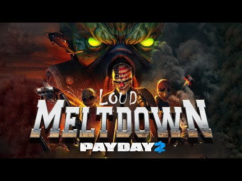 Видео: Просто Payday 2 Ядерная угроза (Meltdown) DSOD Громкое прохождение