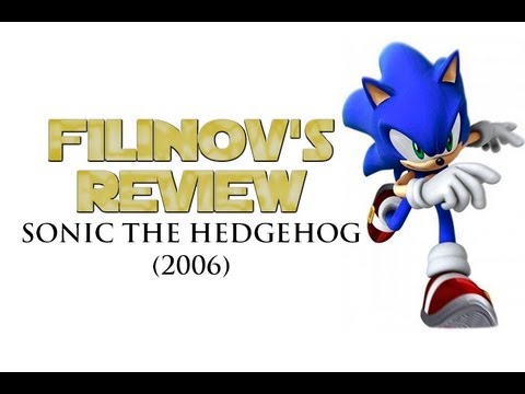 Видео: SONIC THE HEDGEHOG 2006 - Обзор игры - Filinov's Review