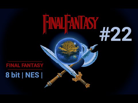 Видео: [22 серия] Прохождение Final Fantasy на денди. Final Fantasy | NES