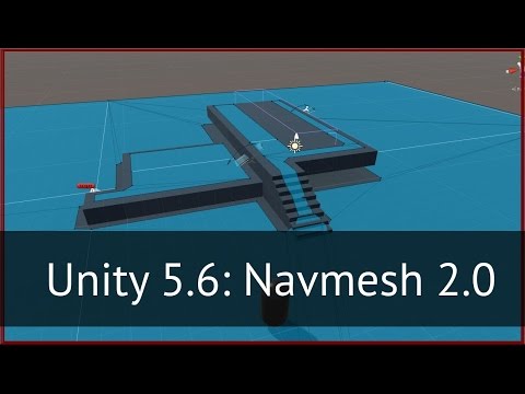 Видео: Unity 5.6: Новая система навигации (Navmesh, обзор и туториал)