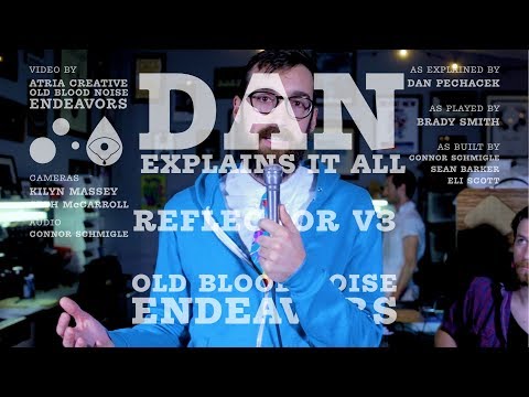 Видео: Old Blood Noise Endeavors — Дэн объясняет всё — Reflector V3