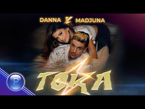 Видео: DANNA & MADJUNA - TOKA / Данна и Маджуна - Тока, 2020